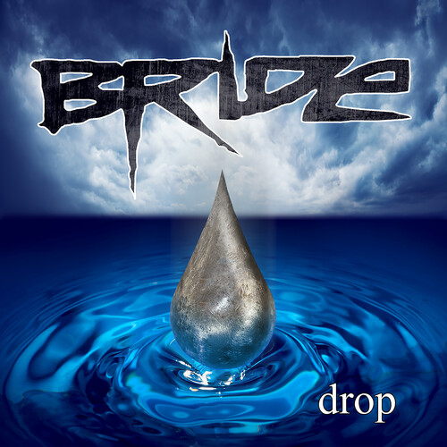 Bride - Drop