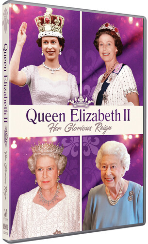 Queen Elizabeth II: Her Glorious Reign