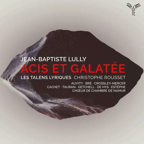 Les Talens Lyriques / Christophe Rousset - Lully: Acis Et Galatee