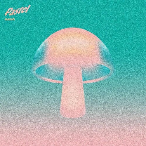 Pastel - Isaiah vinyl record cover