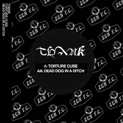Thank - Torture Cube / Dead Dog In A Ditch [Limited Edition]