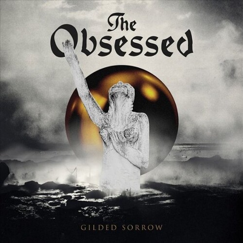 Obsessed - Gilded Sorrow