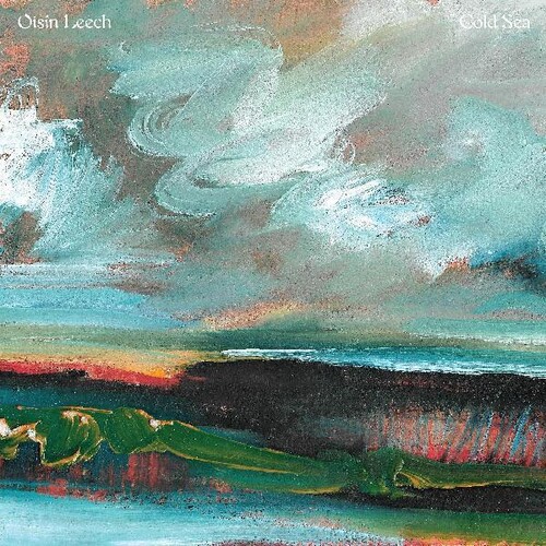 Oisin Leech - Cold Sea [Colored Vinyl] (Grn) (Stic)