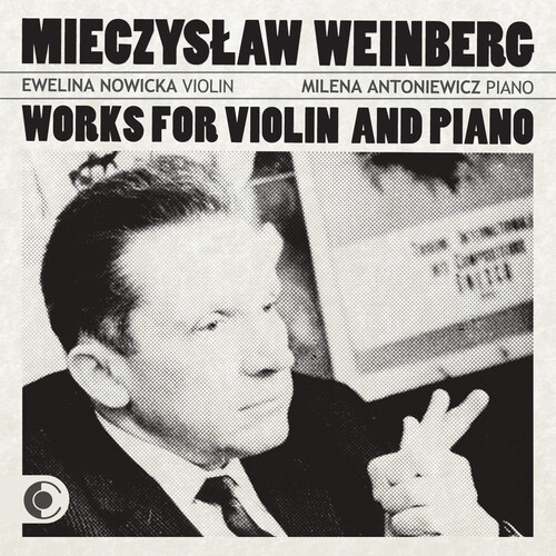 Mieczyslaw Weinberg Works for Violin & Piano