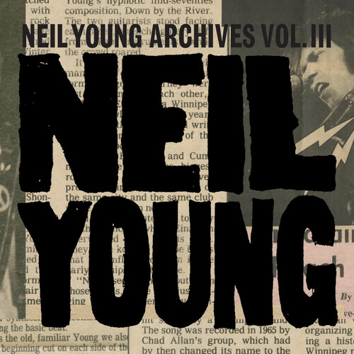 Neil Young Archives Vol. III (1976 - 1987)