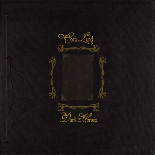 Corb Lund - Dark Horses