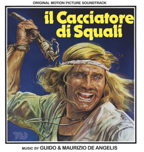 Il Cacciatore Di Squali (Original Soundtrack)