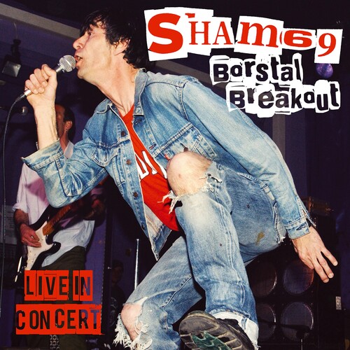 Sham 69 - Borstal Breakout: Live In Concert vinyl record cover
