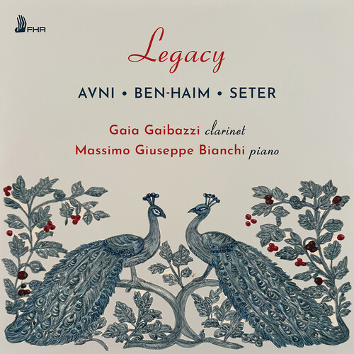 Avni, Ben-Haim & Seter: Legacy - Complete Works for Clarinet and Piano