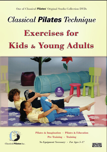 Classical Pilates: Kids And Young Adults