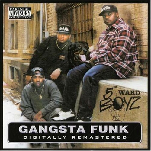Gangsta Funk [Explicit Content]