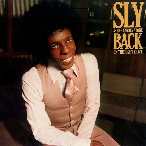 Sly & The Family Stone - Back On The Right Track [Remastered]