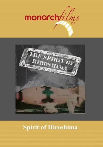 The Spirit of Hiroshima