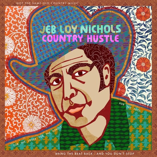 Jeb Loy Nichols - Country Hustle [LP]