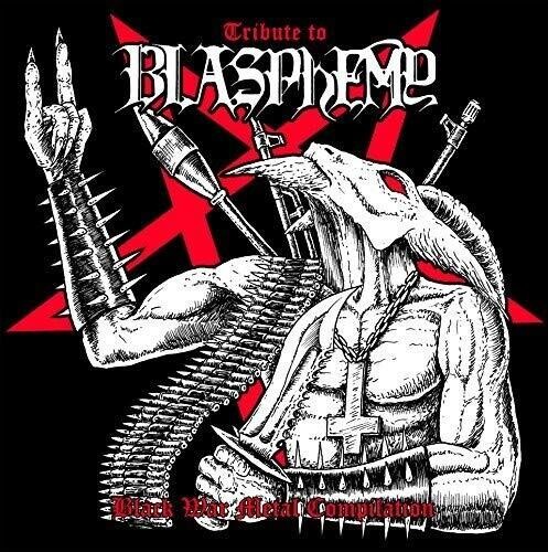 Tribute To Blasphemy (Various Artists)