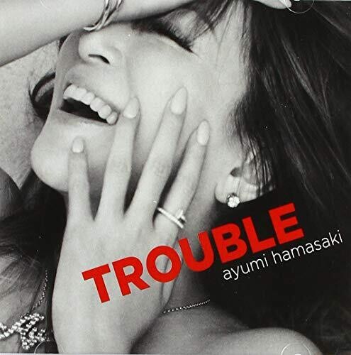 Ayumi Hamasaki - Trouble (Deluxe Version B)