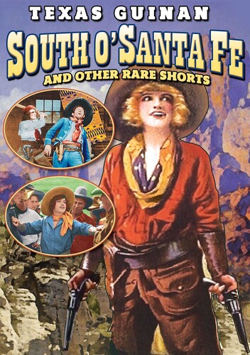 South O'Santa Fe And Other Rare Shorts (Silent)