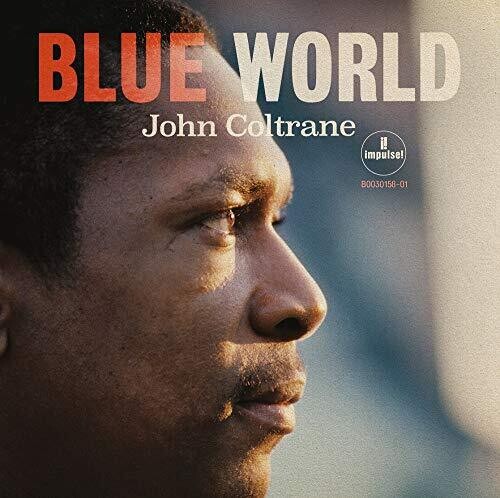 John Coltrane - Blue World [Import]