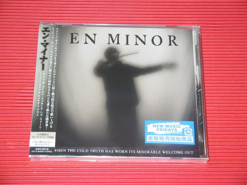 When the Cold Truth Has Worn Its Miserable Welcome Out|En Minor