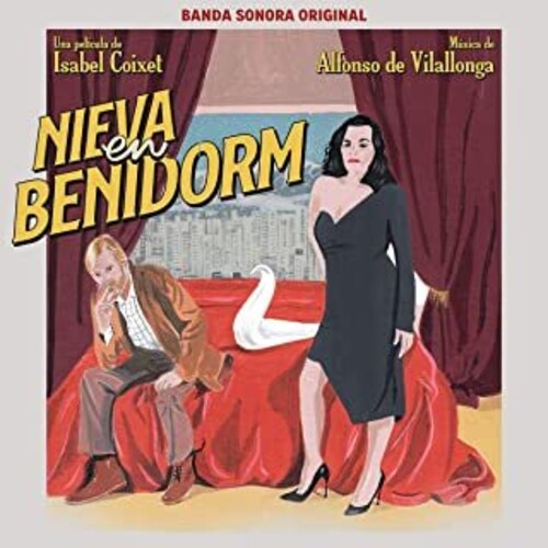 Nieva En Benidorm (It Snows in Benidorm) (Original Soundtrack)