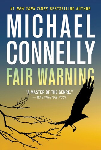 Michael Connelly - Fair Warning (Msmk) (Ser)