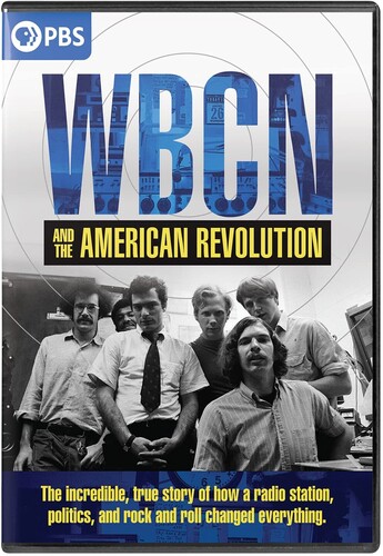 Wbcn & the American Revolution - WBCN And The American Revolution