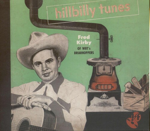 Fred Kirby - Hillbilly Tunes [Limited Edition] [Digipak]