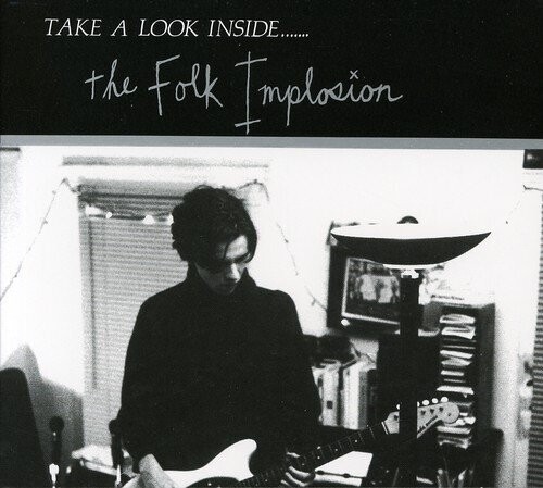 Folk Implosion - Take A Look Inside