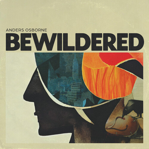 Anders Osborne - Bewildered [Colored Vinyl]