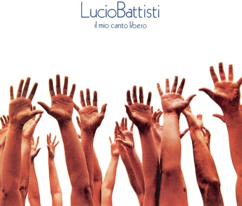 Lucio Battisti - Il Mio Canto Libero (Blue) [Colored Vinyl] (Ita)
