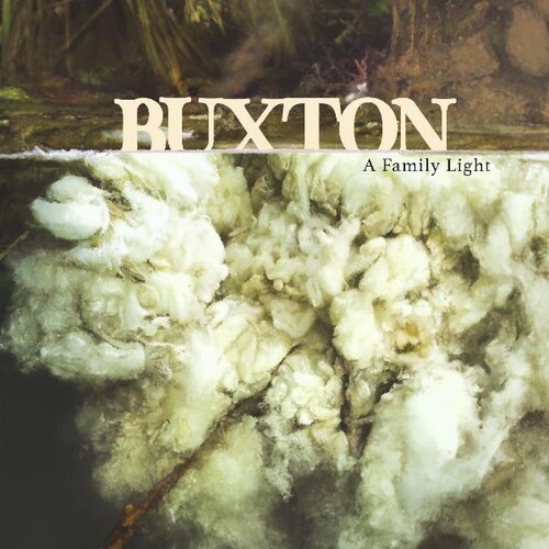 Buxton - Family Light [Clear Vinyl] (Gate)