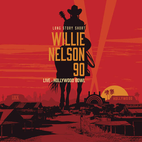 Willie Nelson - Long Story Short: Willie 90: Live At The Hollywood Bowl [2CD/Blu-ray]