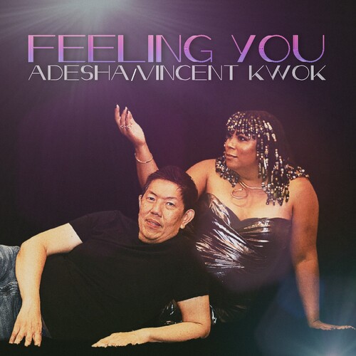 Adesha / Vincent Kwok - Feeling You (Can)