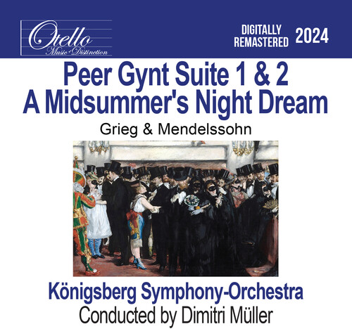 Peer Gynt Suite 1 & 2 - A Midsummer's Night Dream, Grieg & Mendelssohn