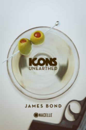 Icons Unearthed: Bond