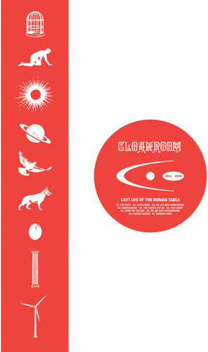 Cloarkroom - Last Leg of the Human Table [Compact disc]