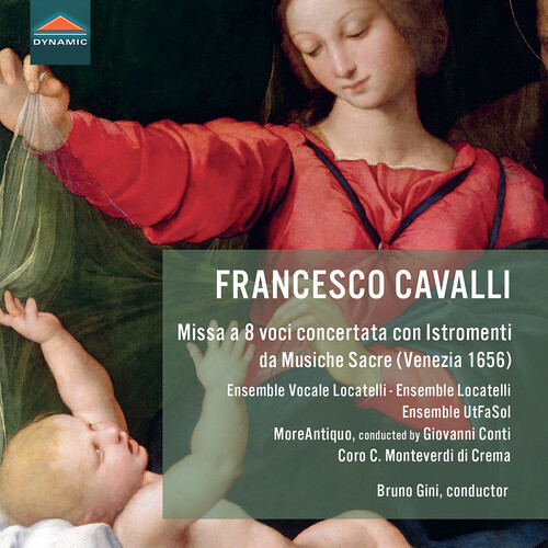 Francesco Cavalli: Missa a 8 voci concertata con Istromenti, from “musiche Sacre“ (Venezia, 1656)