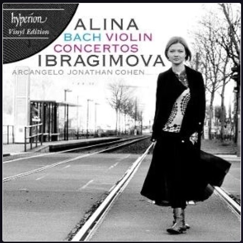 Alina Ibragimova / Cohen,Jonathan / Arcangelo - Bach: Violin Concertos vinyl record cover