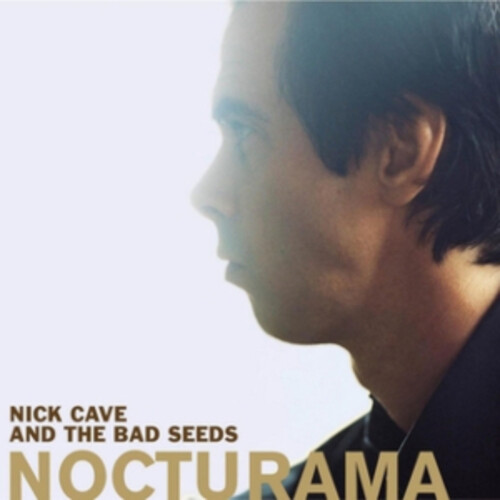 Nick & the Bad Seeds Cave - Nocturama