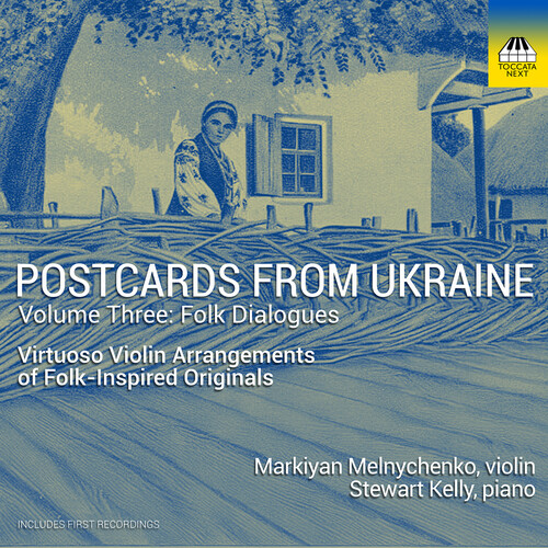 Postcards from Ukraine, Vol. 3 – Folk Dialogues