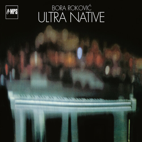 Bora Rokovic - Ultra Native vinyl record cover
