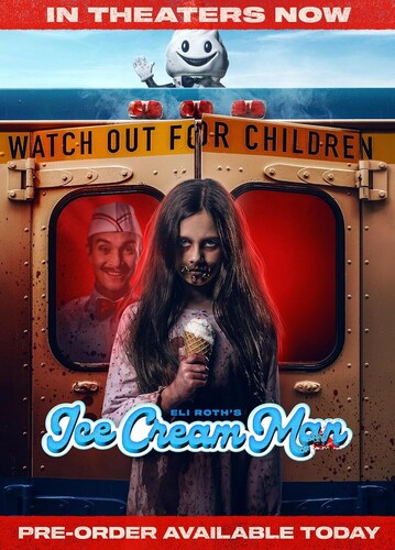 Eli Roth's Ice Cream Man