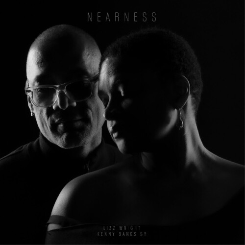 Lizz Wright  / Banks Sr., Kenny - Nearness - Clear Smoke vinyl record cover