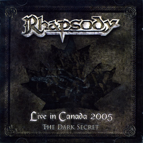 Live In Canada 2005: The Dark Secret [Import]