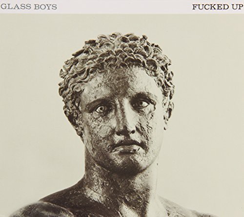 Fucked Up - Glass Boys vinyl record cover