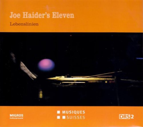 Joe Haider's Eleven - Lebensli