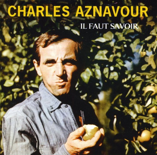 Charles Aznavour - Il Faut Savoir vinyl record cover