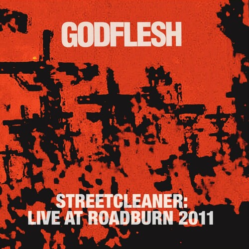 Godflesh - Streetcleaner Live At Roadburn 2011