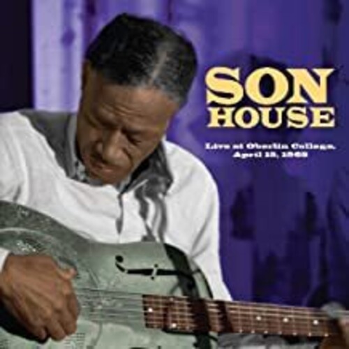 Son House - Live At Oberlin College April 15 1965 [Reissue]