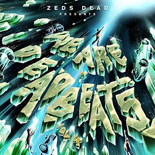 Zeds Dead - We Are Deadbeats 4 (Gate) [With Booklet]